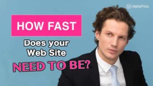 How Fast Does Your Website Need to Be